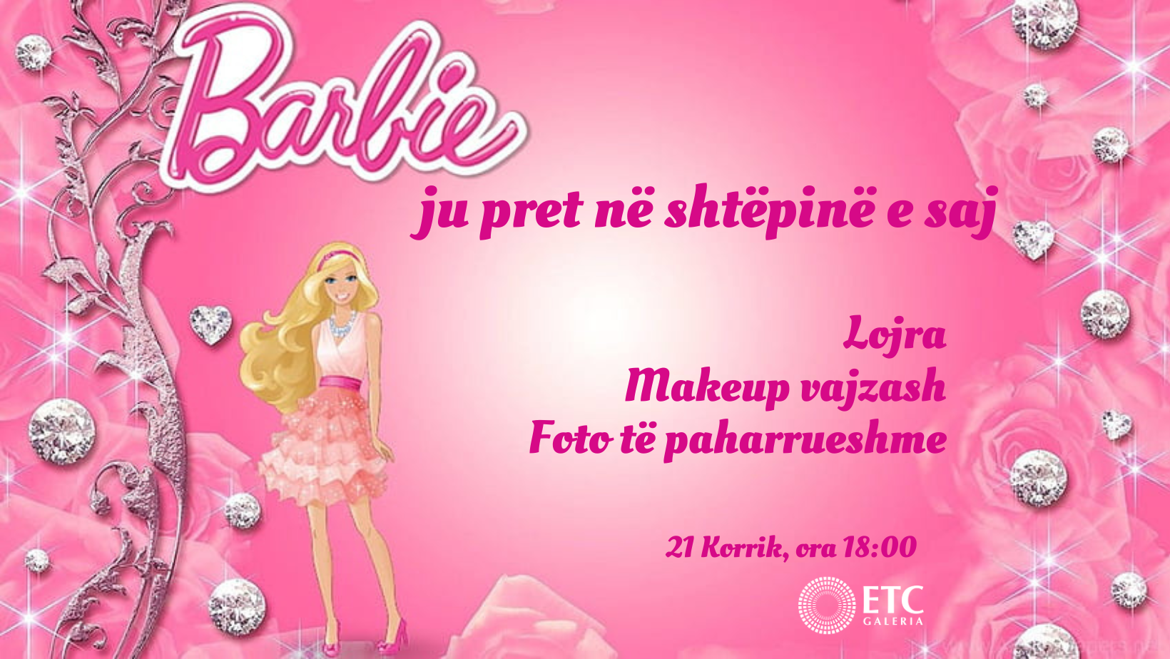 Në 21 Korrik takojmë Barbie-n në shtëpinë e saj në Galeria ETC
